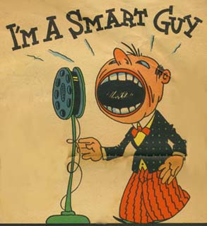 Cartoon of a man yelling into a mic with text "I'm A Smart Guy"